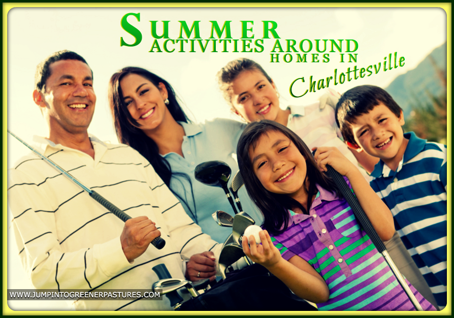 Great summer activities around homes for sale in Charlottesville VA to enjoy - Pam Dent - Charlottesville VA Realtor