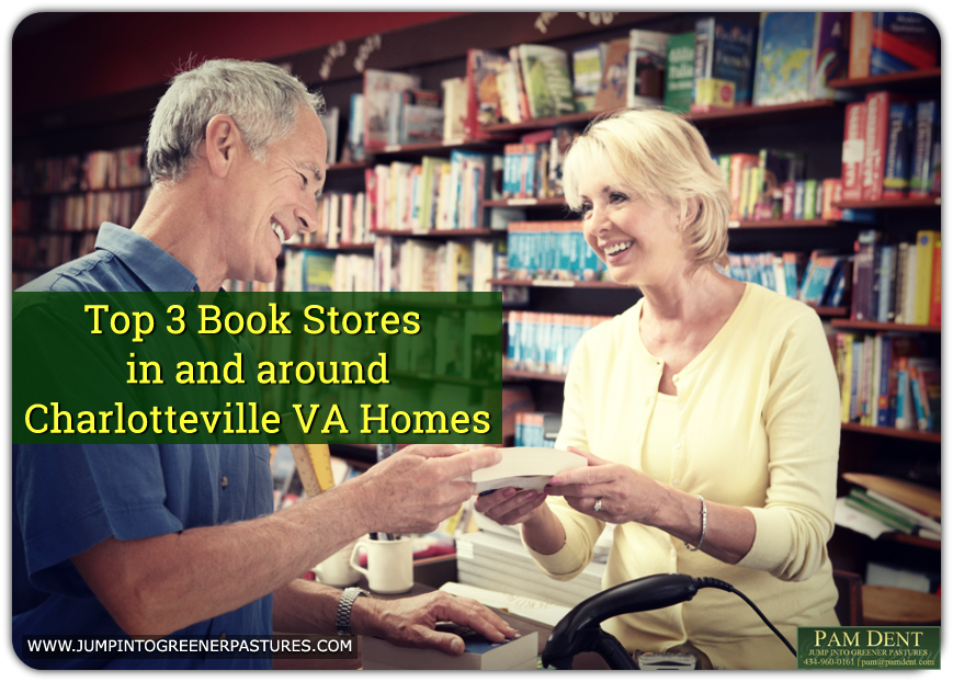 Top 3 Book Stores In and Around Homes for Sale in Charlottesville VA