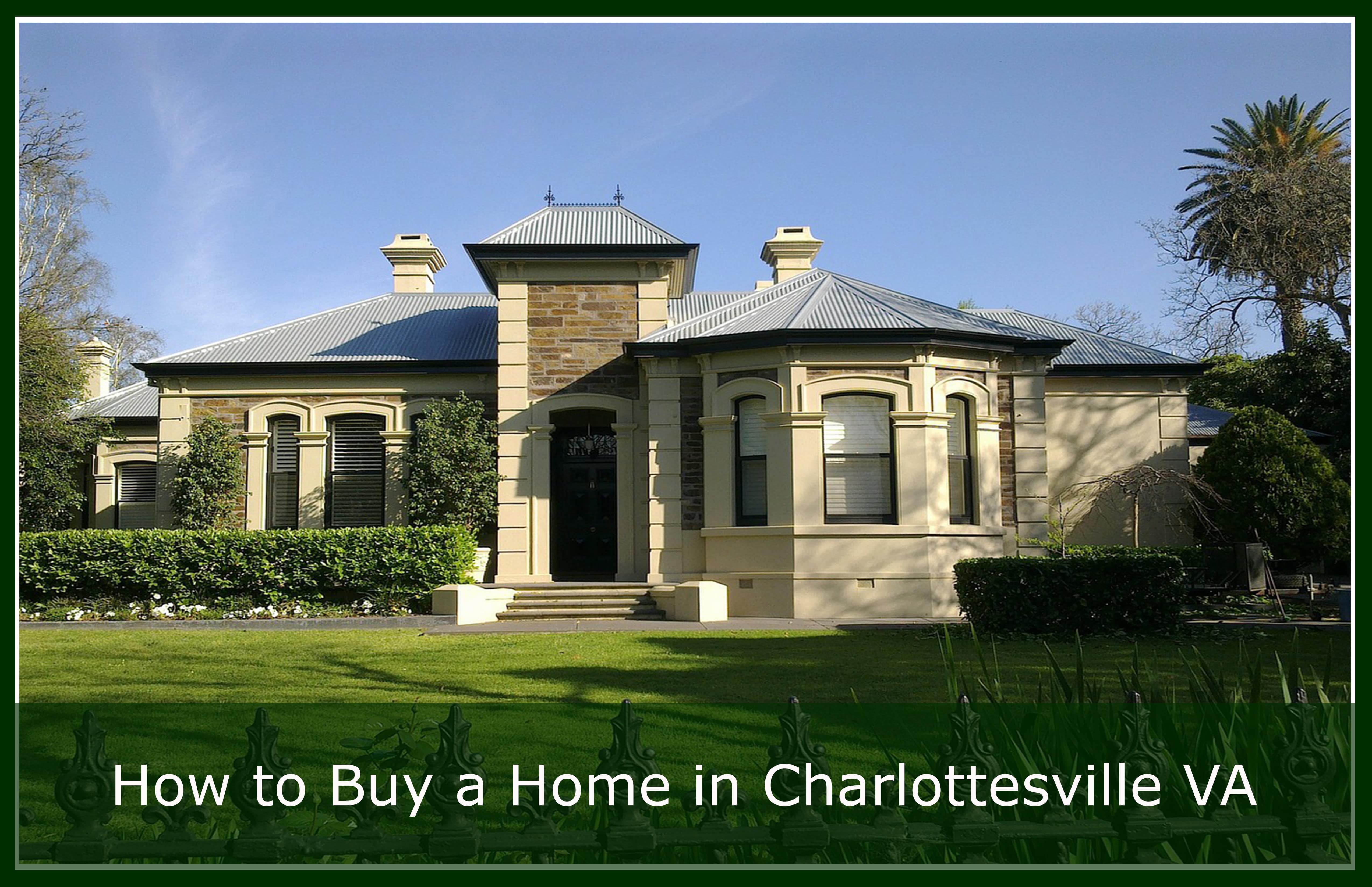 How to Buy a Home in Charlottesville VA PAM DENT